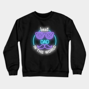 Best dad Crewneck Sweatshirt